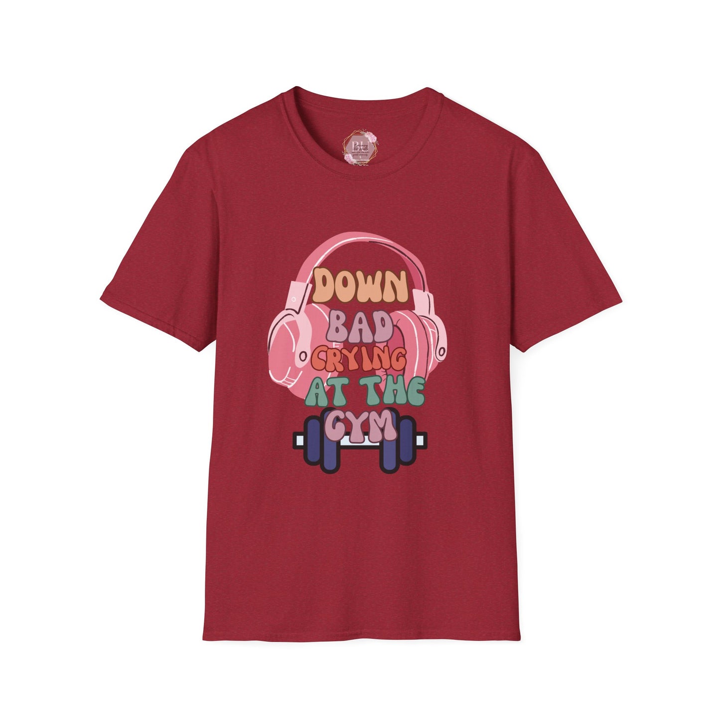 Down Bad Crying at the Gym- Gym T-Shirt, Fitness Apparel, Workout Shirt, Gift for Gym Lovers, Down Bad Crying at the Gym