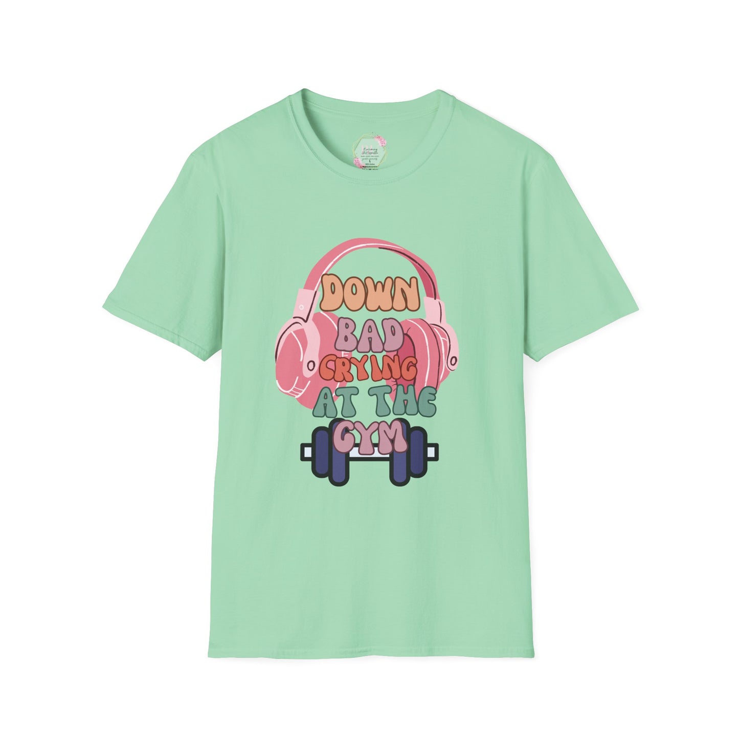 Down Bad Crying at the Gym- Gym T-Shirt, Fitness Apparel, Workout Shirt, Gift for Gym Lovers, Down Bad Crying at the Gym