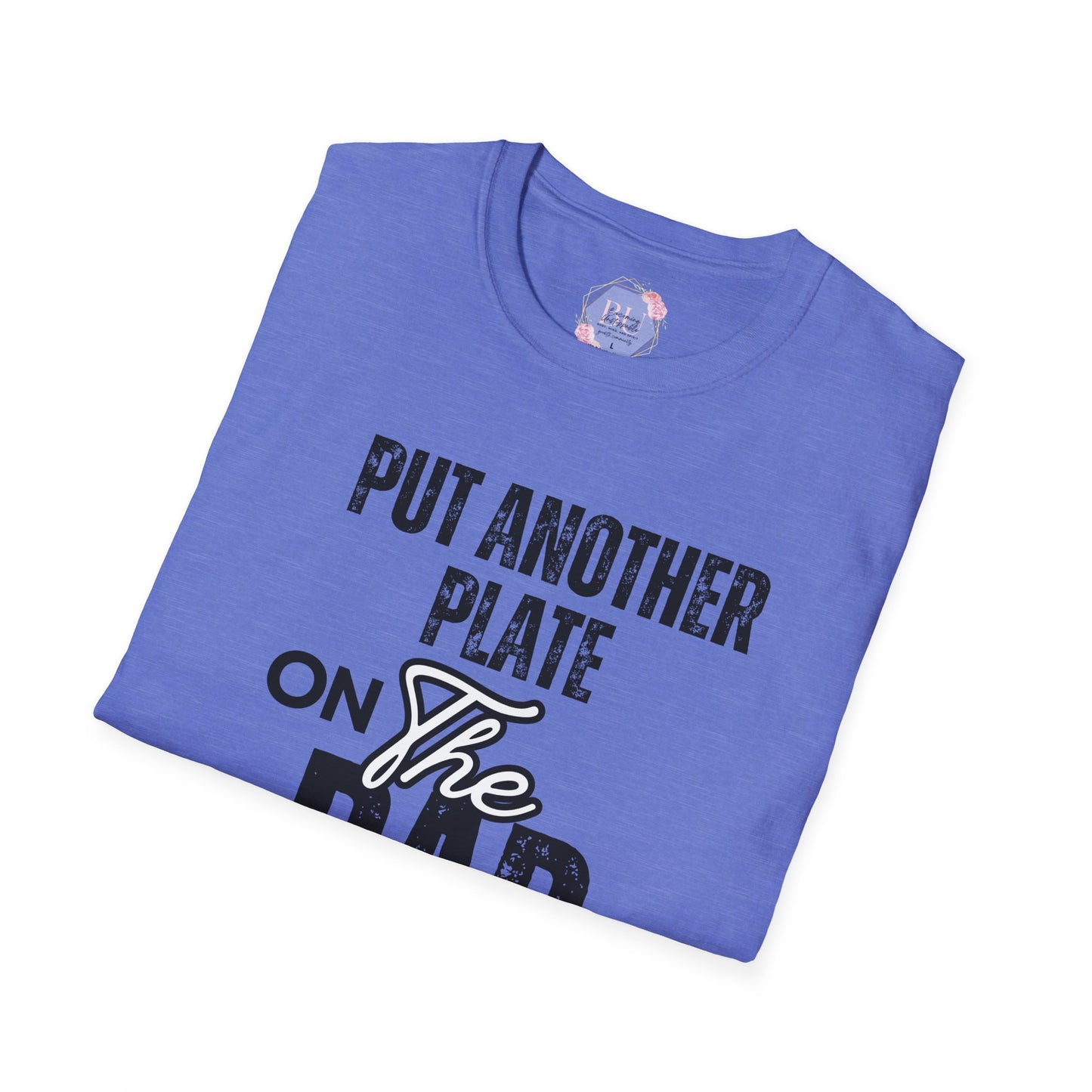 PUT ANOTHER PLATE ON THE BAR- Powerlifting Motivational T-Shirt, Fit Gift for Gym Lovers, Fitness Humor Tee, Workout Apparel, Unisex Gym Shirt