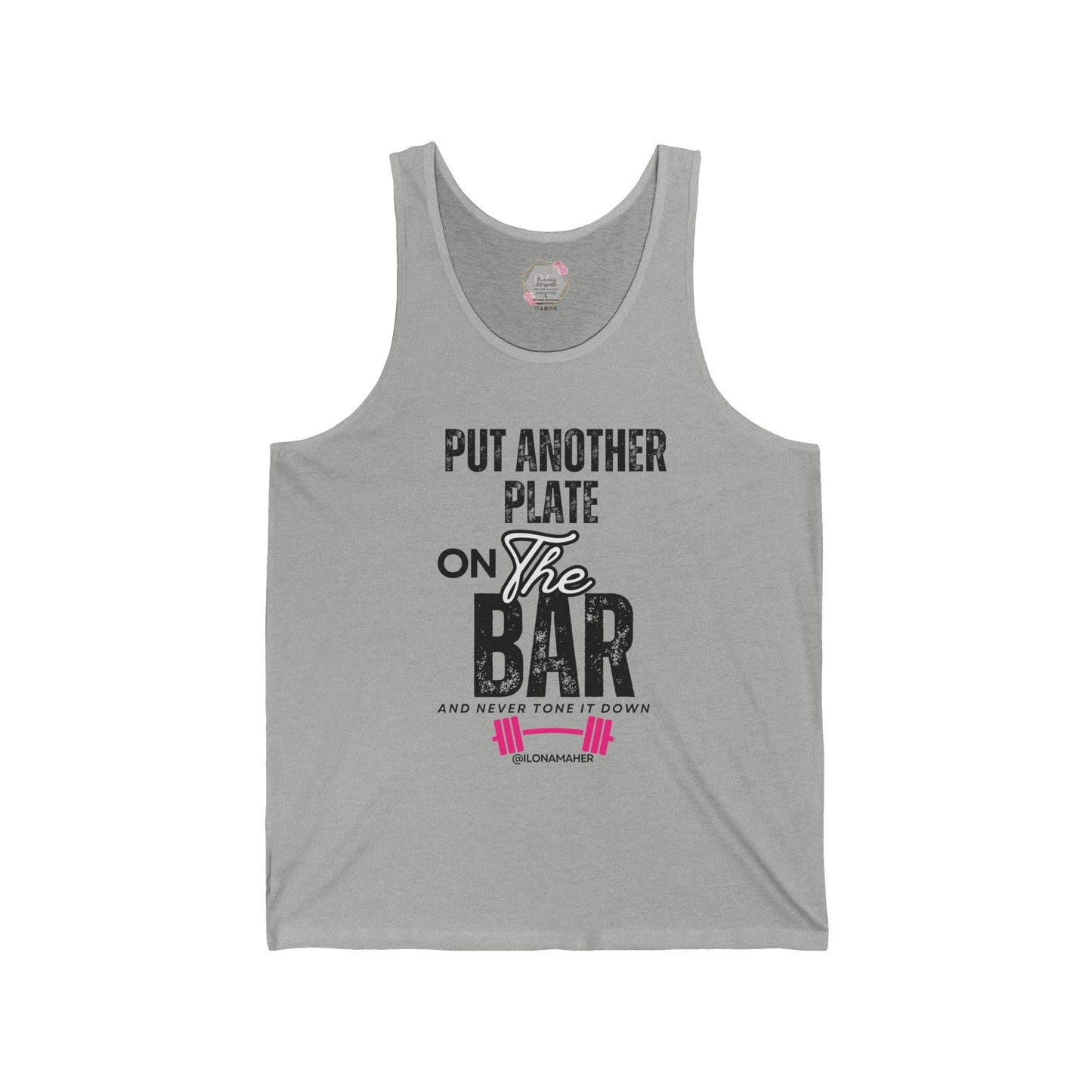 Put another plate on the bar TANK Fitness Motivation Unisex Jersey Tank | Gym Apparel, Workout Gear, Inspirational Gift, Weightlifting Shirt, Activewear