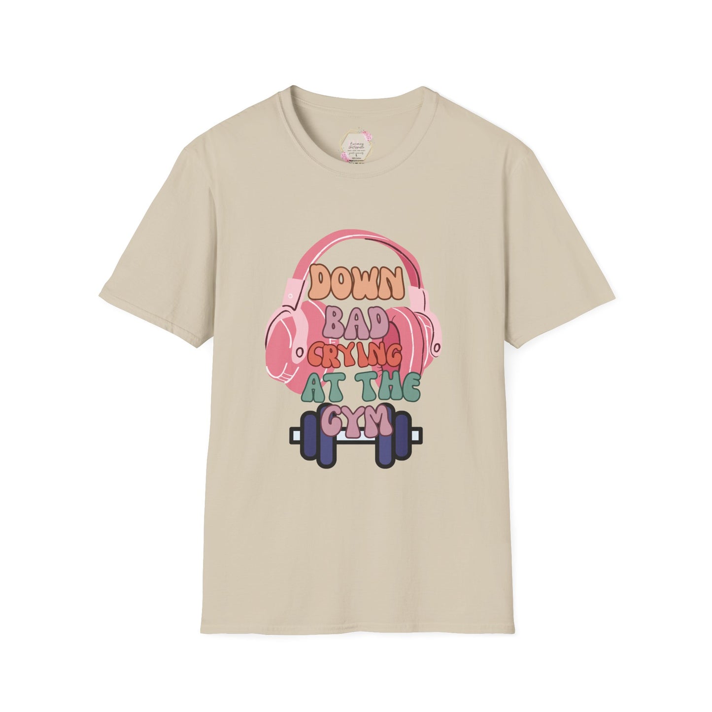 Down Bad Crying at the Gym- Gym T-Shirt, Fitness Apparel, Workout Shirt, Gift for Gym Lovers, Down Bad Crying at the Gym