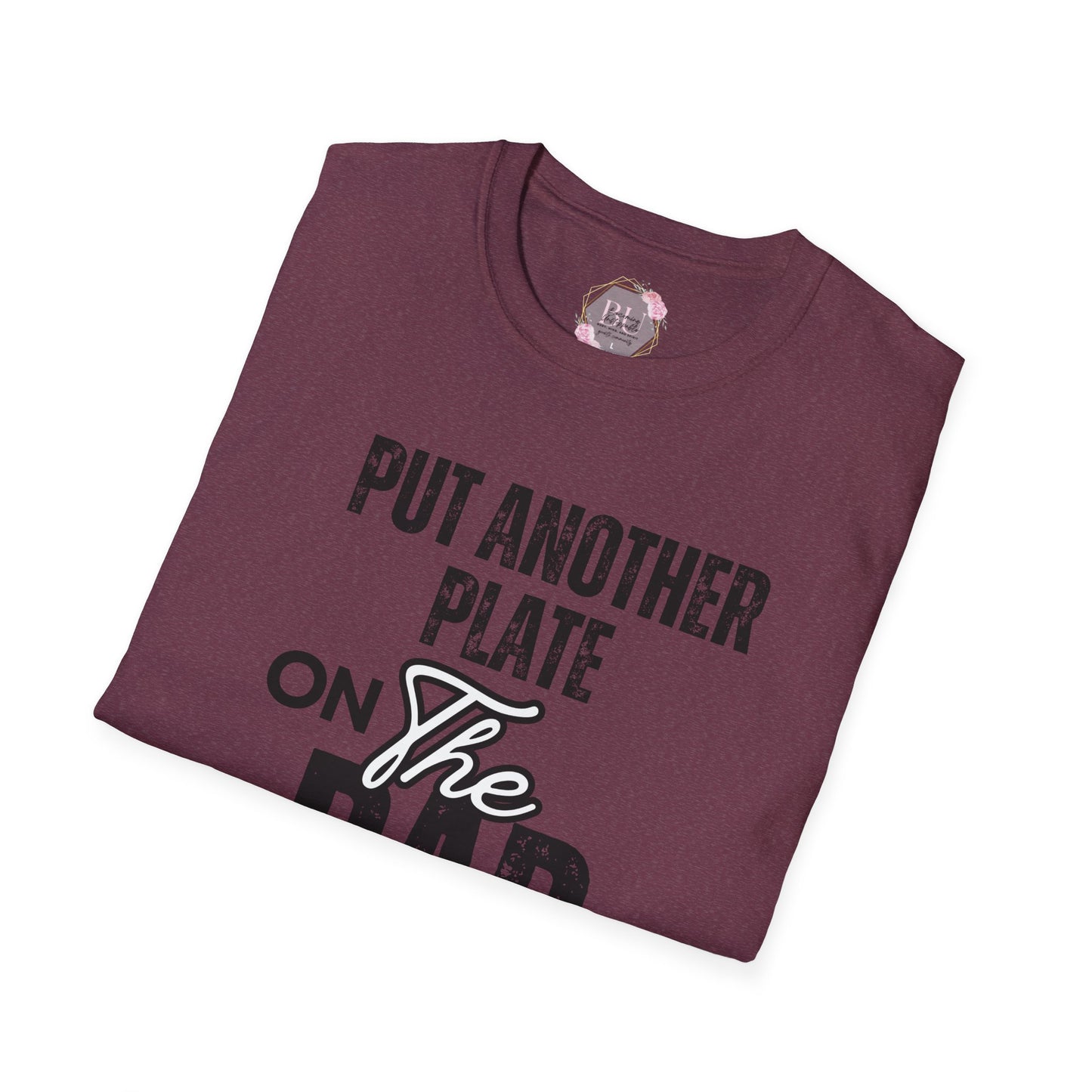 PUT ANOTHER PLATE ON THE BAR- Powerlifting Motivational T-Shirt, Fit Gift for Gym Lovers, Fitness Humor Tee, Workout Apparel, Unisex Gym Shirt