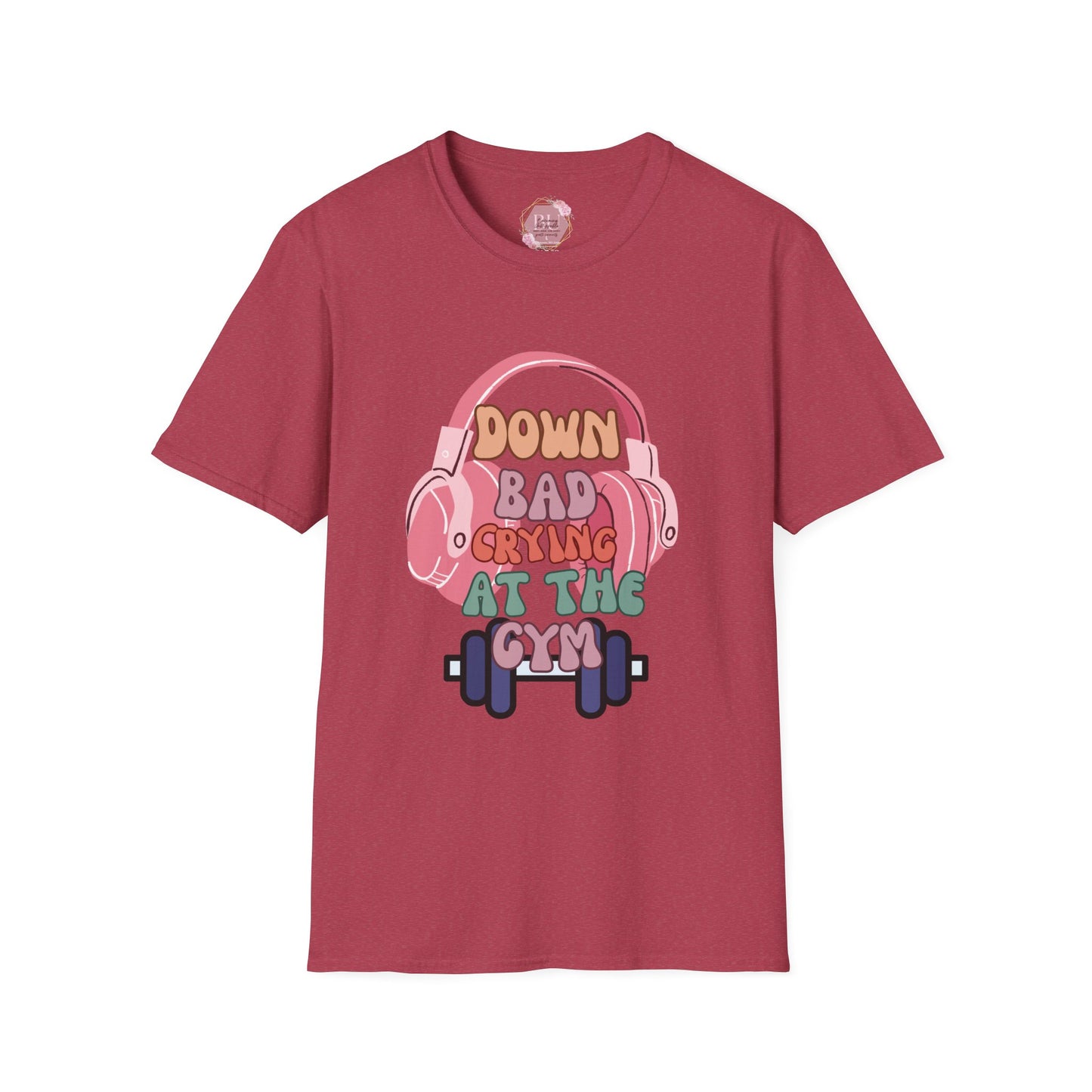 Down Bad Crying at the Gym- Gym T-Shirt, Fitness Apparel, Workout Shirt, Gift for Gym Lovers, Down Bad Crying at the Gym