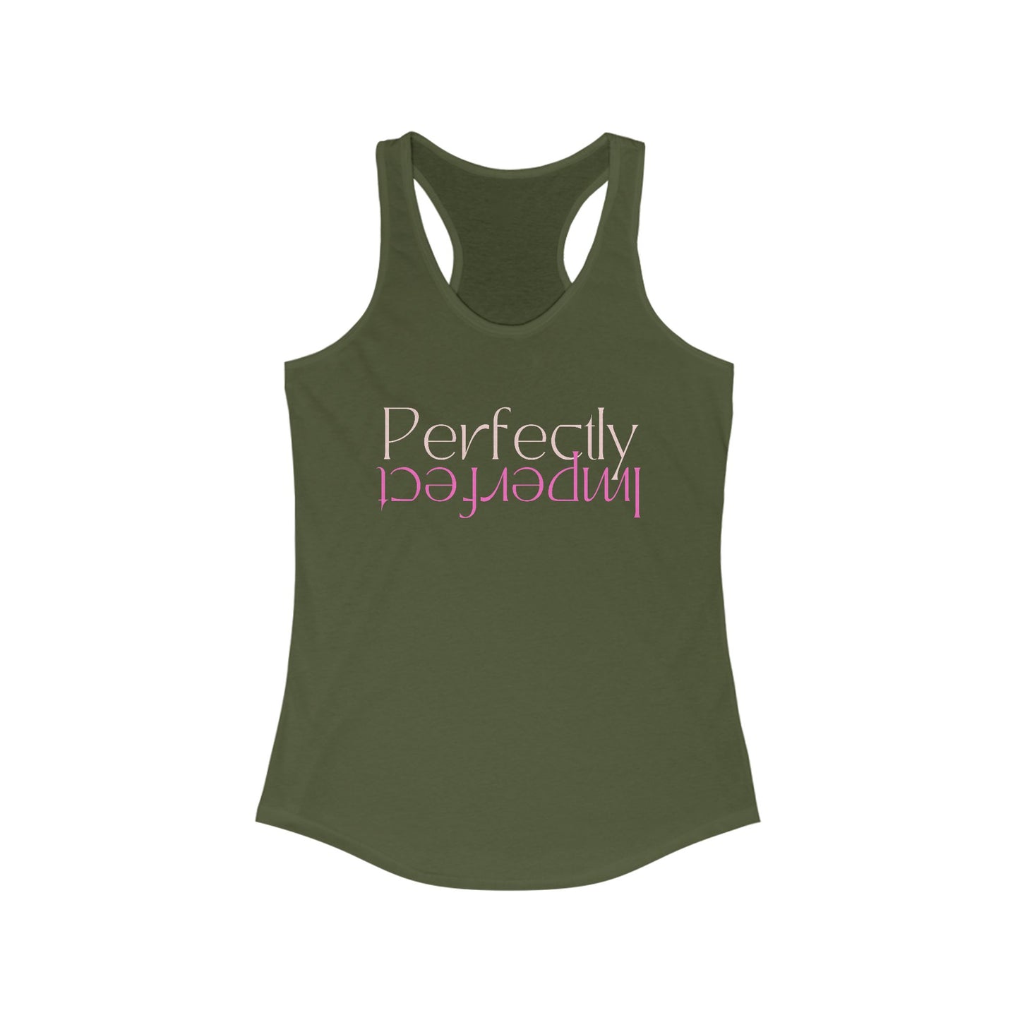 Perfectly Imperfect -Wellness Women's Ideal Racerback Tank Top