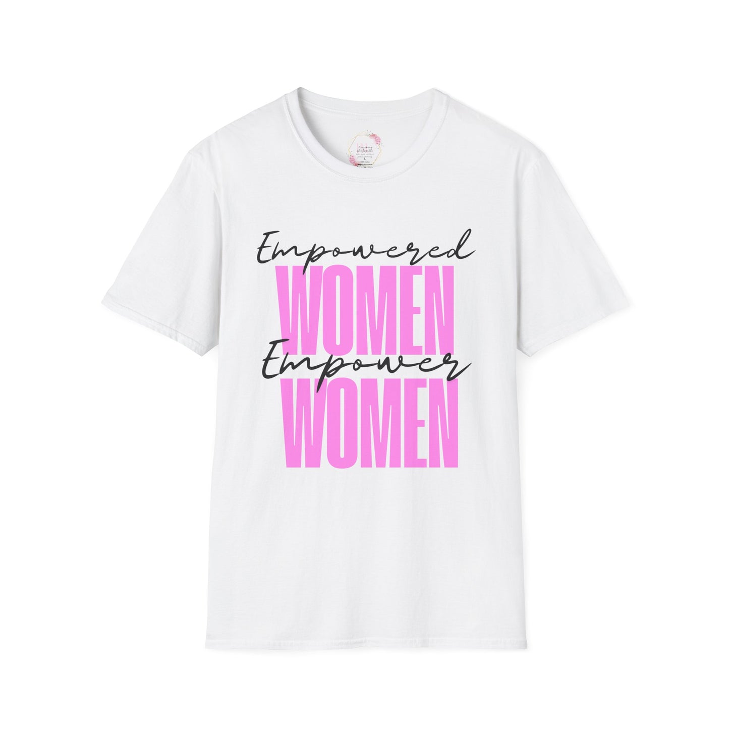 Empowered Women T-Shirt | Unisex Softstyle Tee for Feminism, Gifts for Her, Women's Empowerment, Birthday, Casual Wear