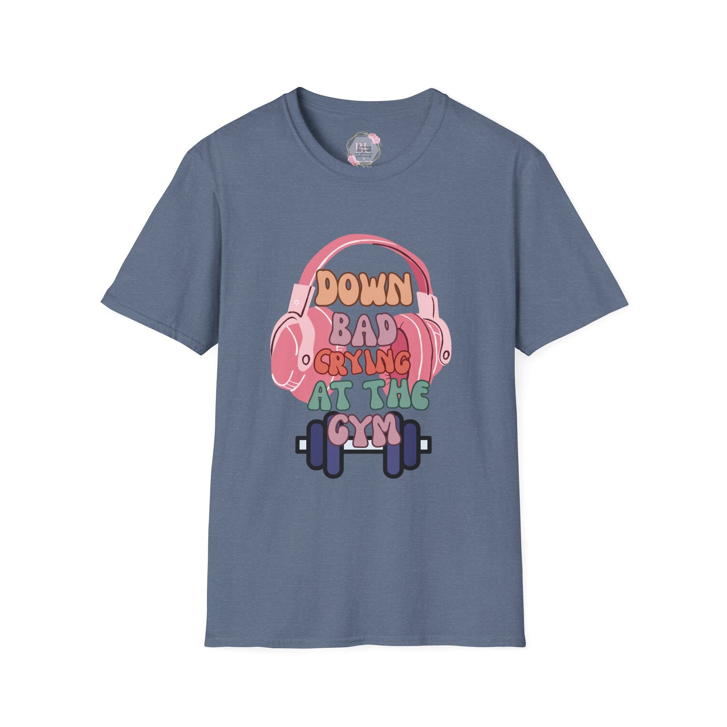 Down Bad Crying at the Gym- Gym T-Shirt, Fitness Apparel, Workout Shirt, Gift for Gym Lovers, Down Bad Crying at the Gym