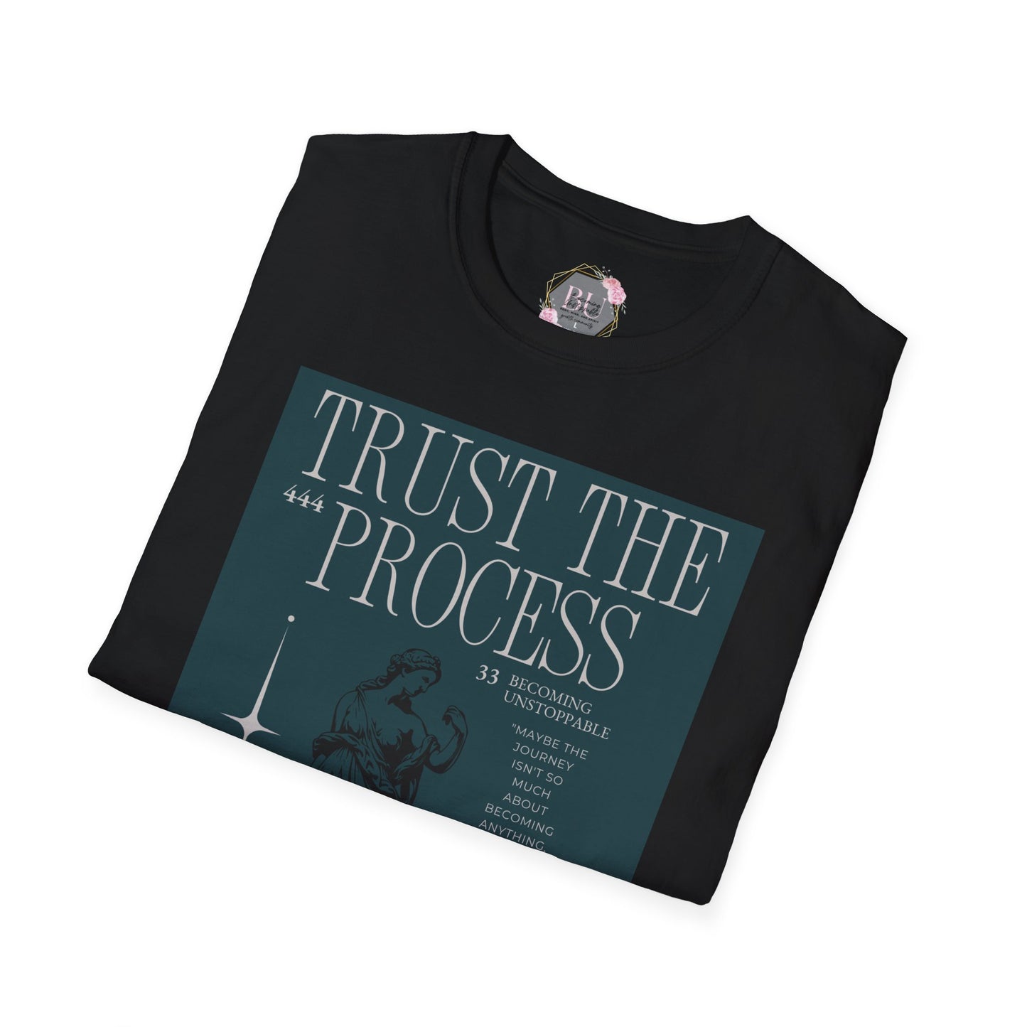 Trust the Process Unisex Softstyle T-Shirt, Motivational Tee, Inspirational Shirt, Gift for Friends, Positive Affirmation Apparel