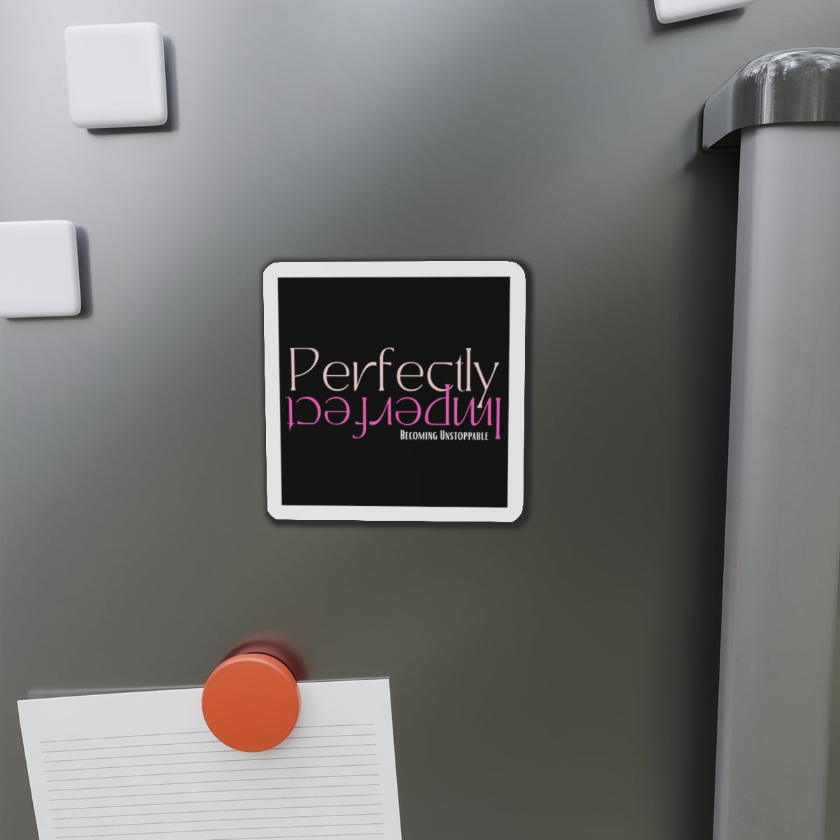 Empowering Die-Cut Magnets for Inspiration, Home Decor, Gifts, Motivational Decor, Office Accessories, Unique Fridge Magnets