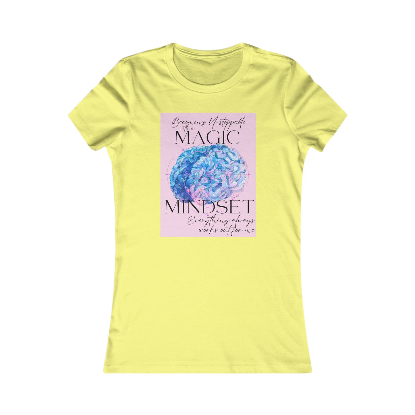 Magic Mindset Women's Favorite Tee