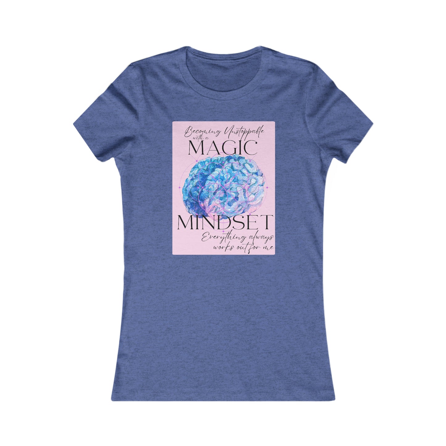 Magic Mindset Women's Favorite Tee