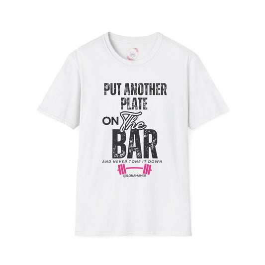 PUT ANOTHER PLATE ON THE BAR- Powerlifting Motivational T-Shirt, Fit Gift for Gym Lovers, Fitness Humor Tee, Workout Apparel, Unisex Gym Shirt