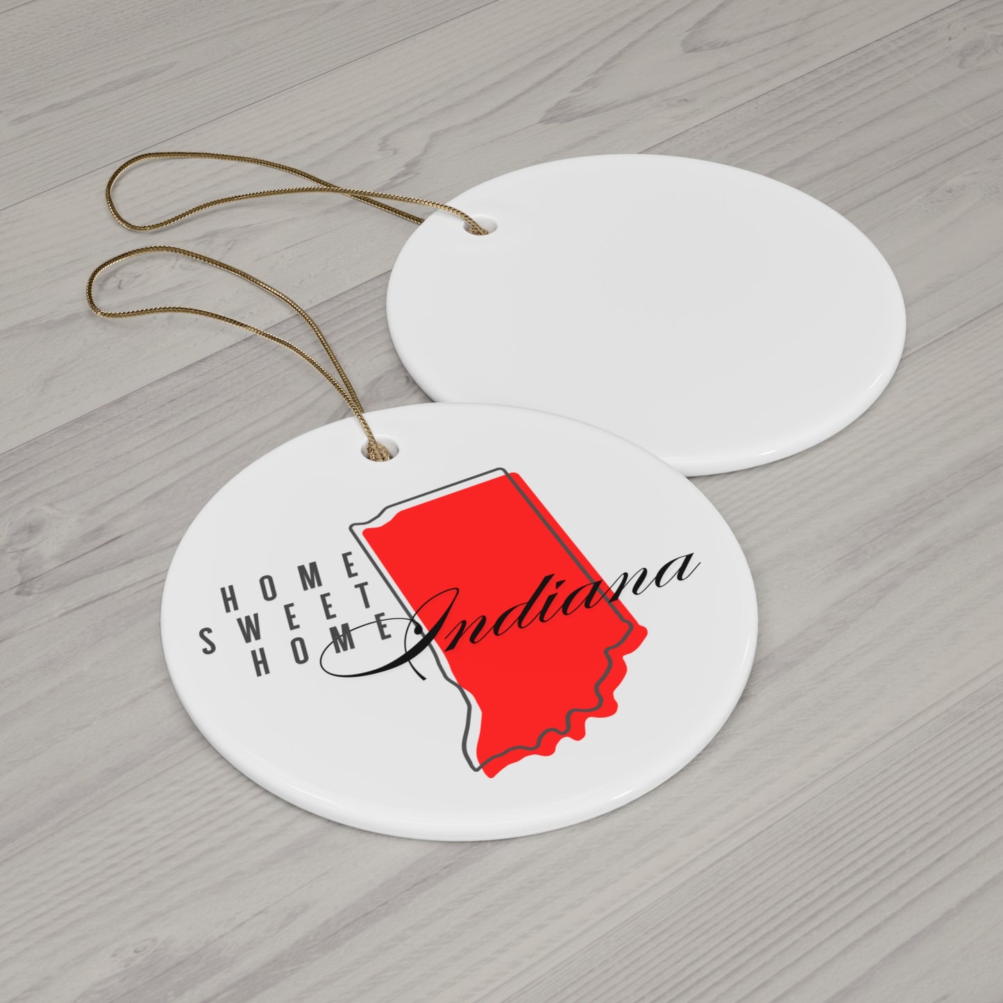 Home Sweet Home Indiana Ceramic Ornament (4 Shapes)