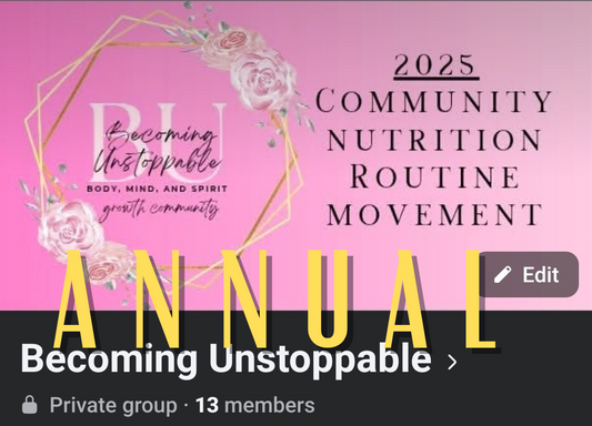 Annual Becoming Unstoppable Membership